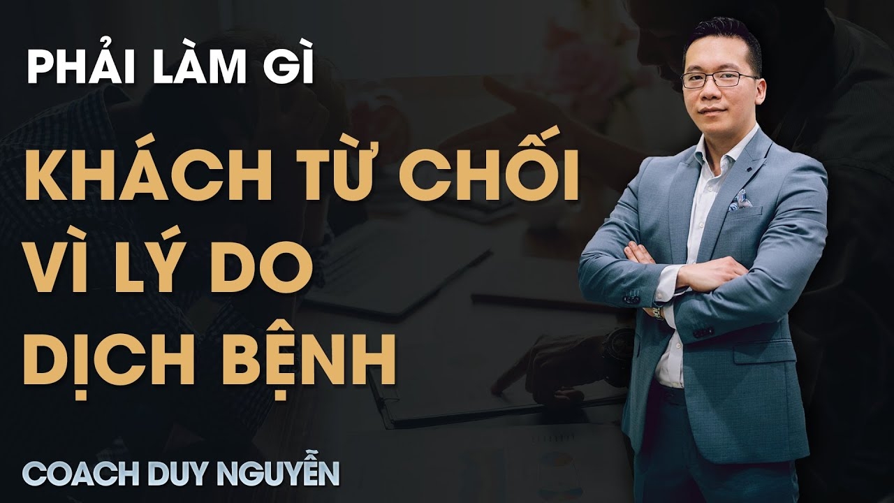 XỬ LÝ TỪ CHỐI TRONG BÁN HÀNG