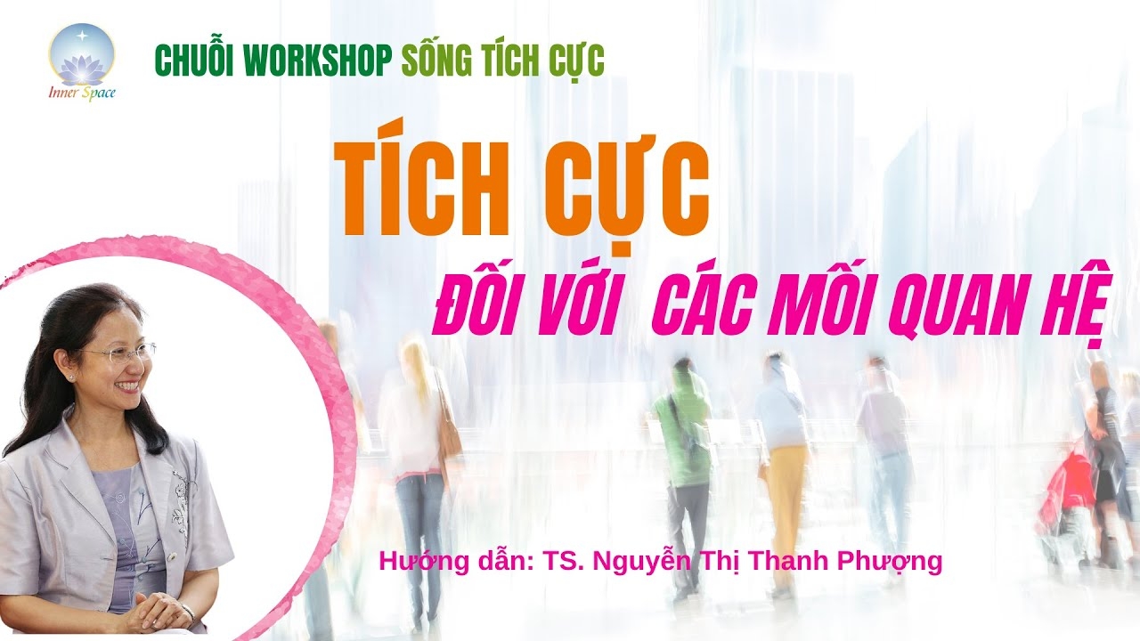 Sống Tích Cực - Thay Đổi Cuộc Đời