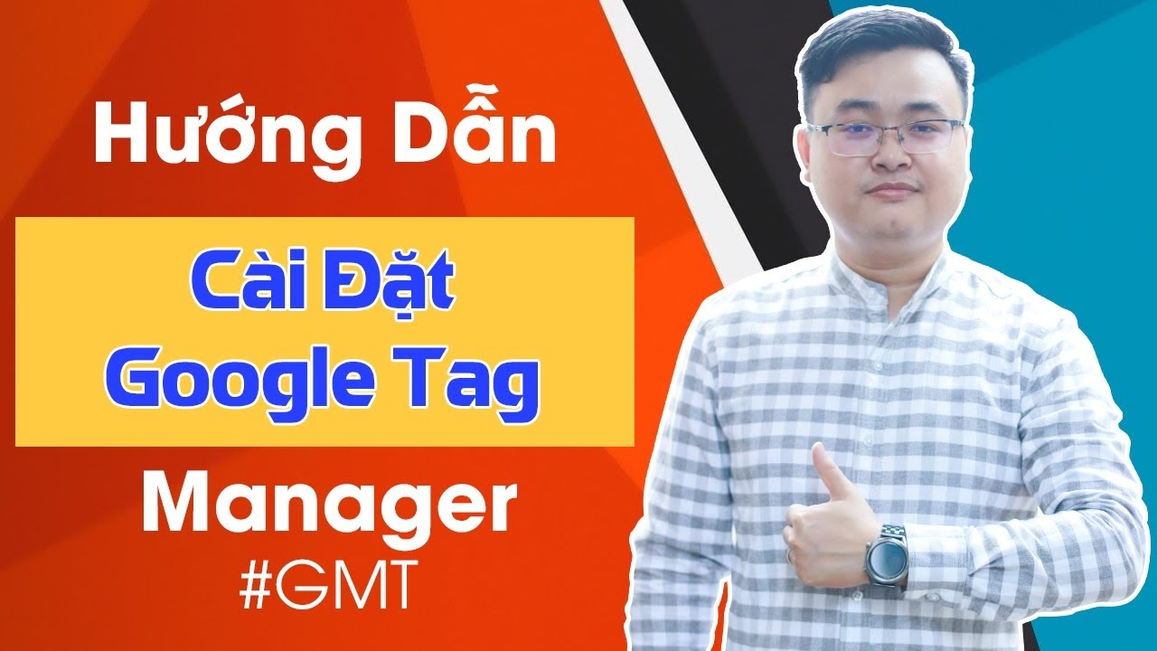 Tối Ưu Website: Phân Tích Với Google Tag Google Analytics