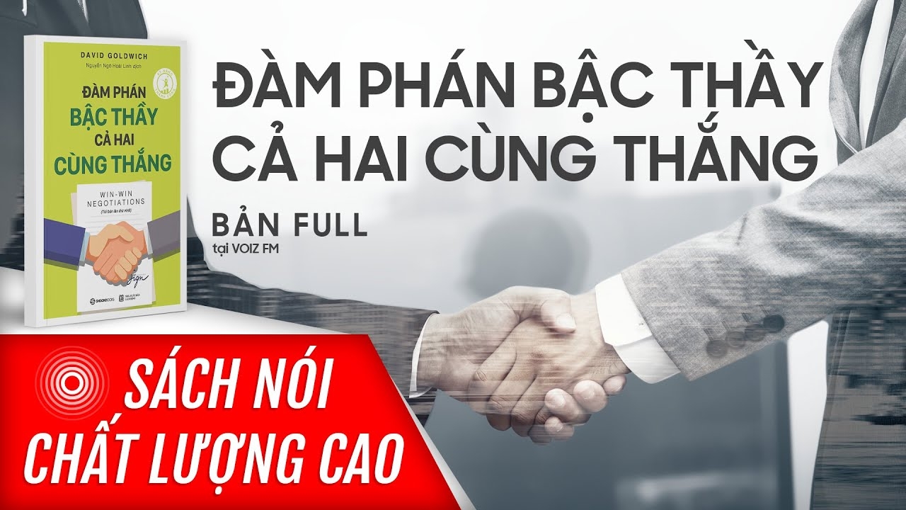 Tuyển Tập Sách Nói Kỹ Thuật Đàm Phán: Bí Quyết Thành Công Trong Thương Lượng