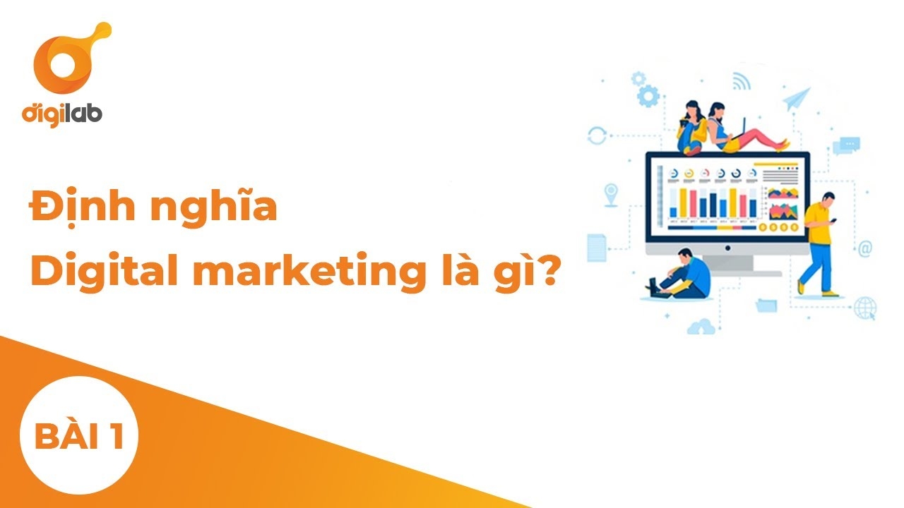 Cùng học DIGITAL MARKETING Căn bản