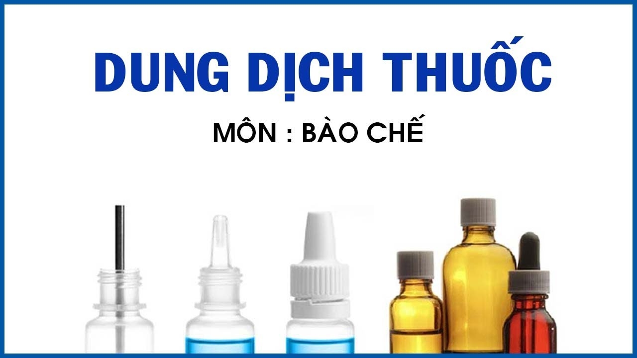 Bài giảng về bào chế dược phẩm