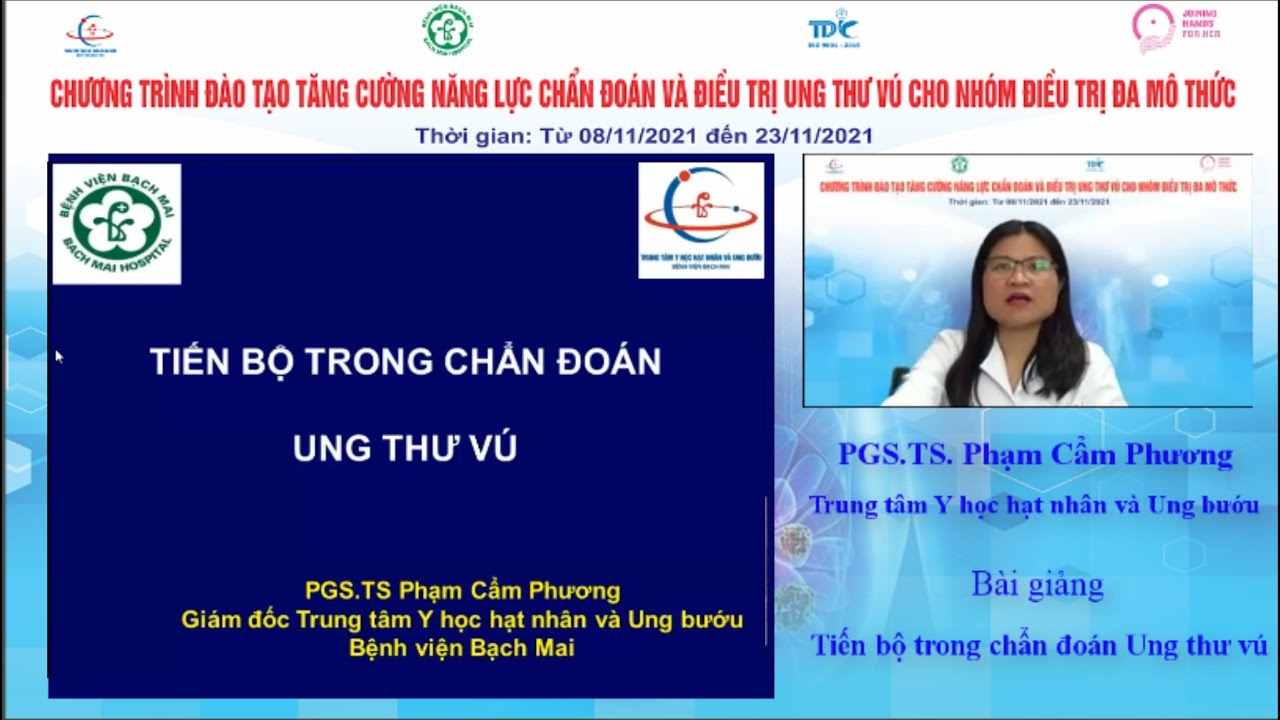 Các Bài Giảng Về Ung Thư Vú Của Bệnh Viện Bạch Mai