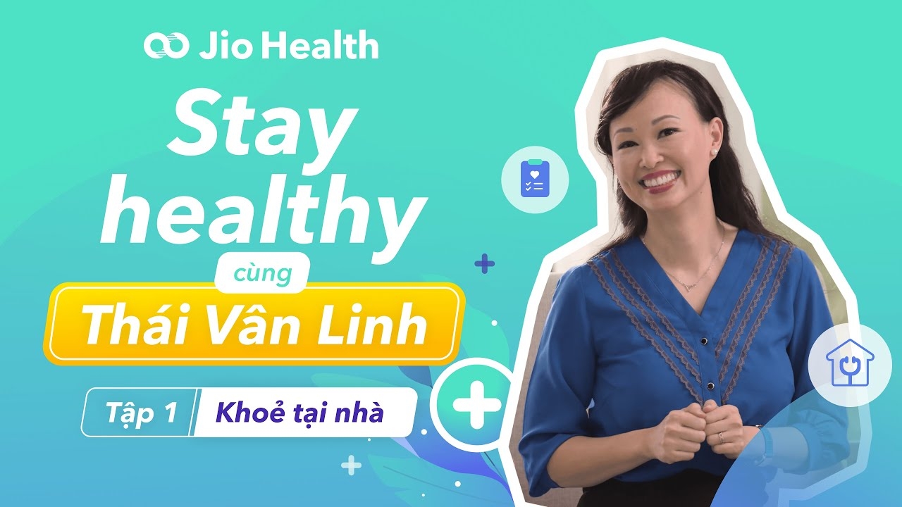 Stay Healthy cùng Thái Vân Linh