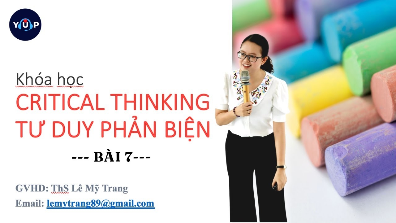 KỸ NĂNG TƯ DUY PHẢN BIỆN