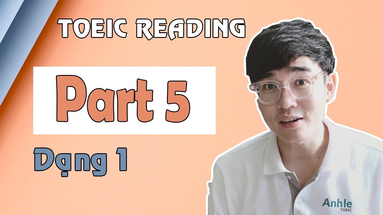 TOEIC PROBLEM SOLVING SKILLS PART 5