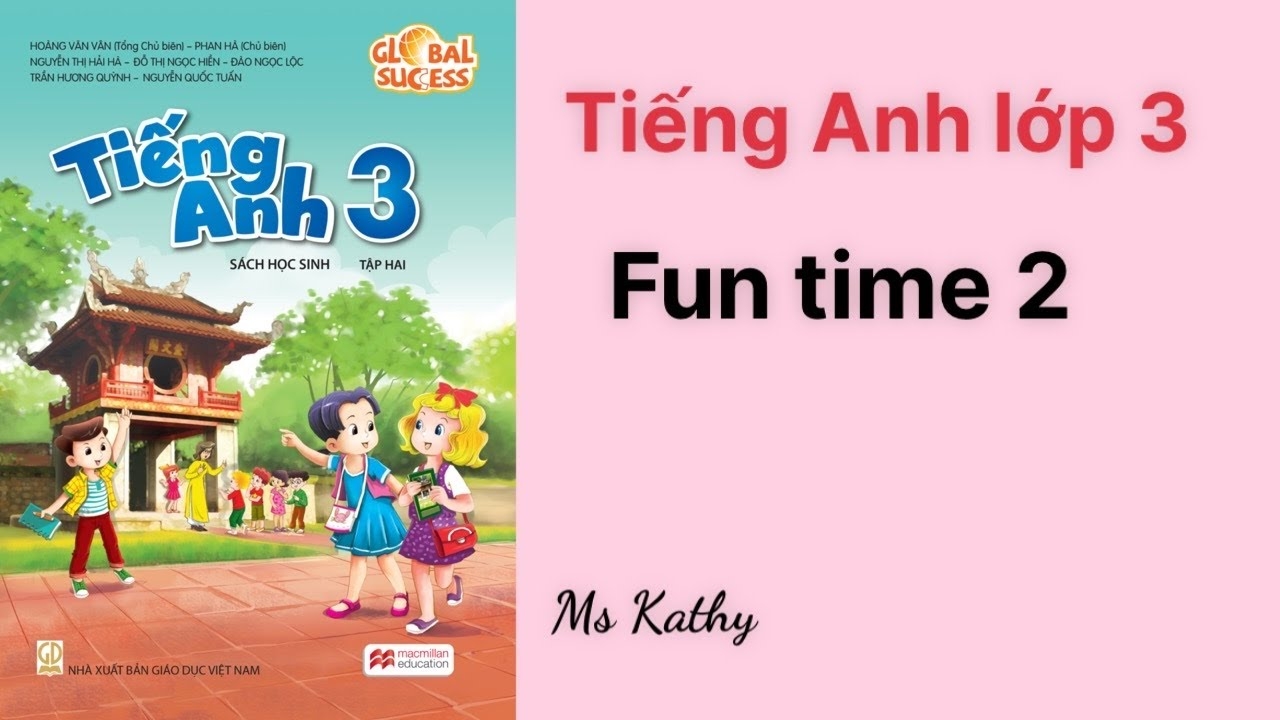 Tiếng Anh lớp 3 (Sách mới)