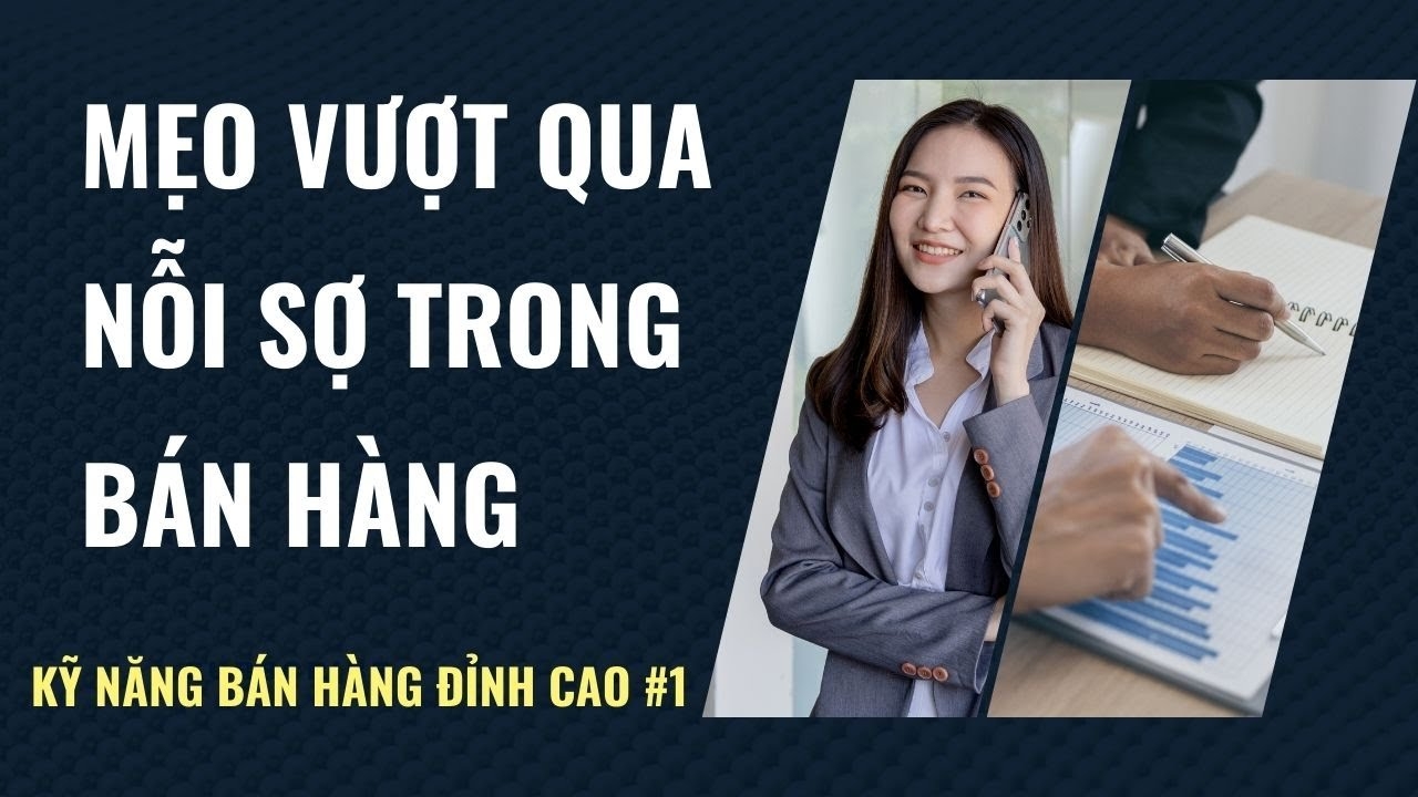 Dạy kỹ năng bán hàng đỉnh cao