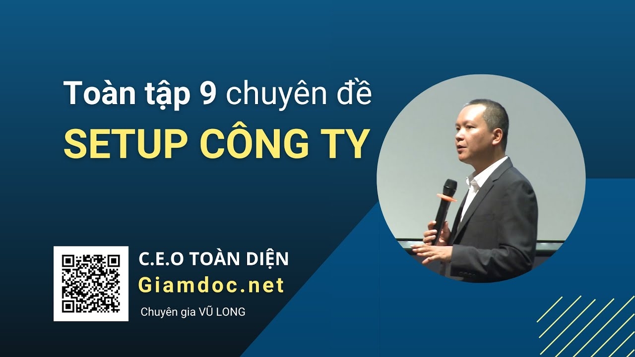 Setup Công ty & Kinh doanh bài bản 2020